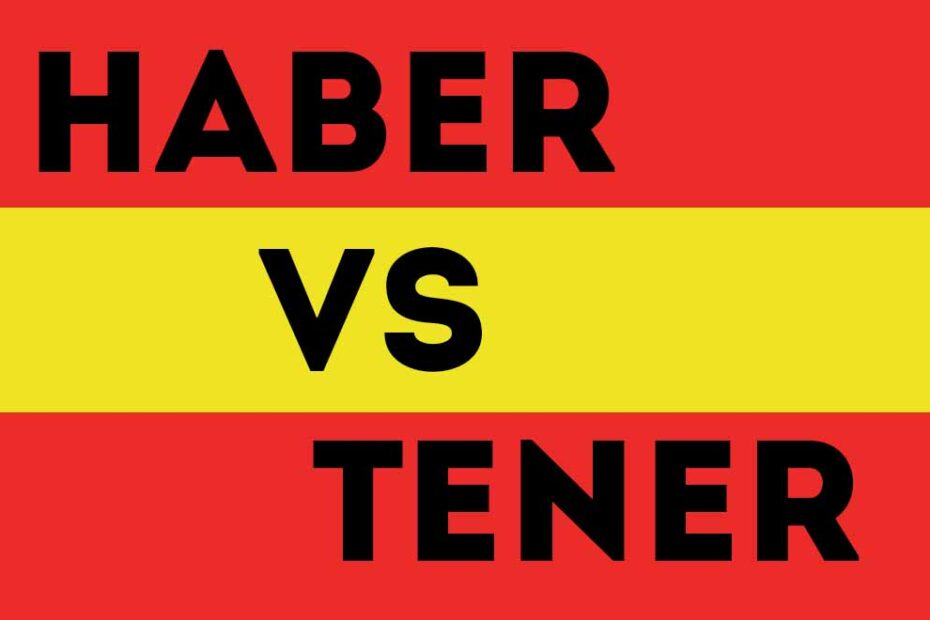 difference between haber and tener